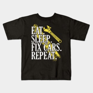 Eat Sleep Fix Cars Repeat Auto Mechanic Cars Lovers Kids T-Shirt